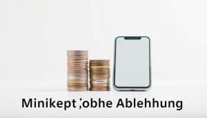 Minikredit ohne Ablehnung hier beantragen
