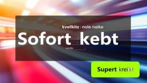 Sofortkredit ohne Schufa Sofortauszahlung hier beantragen